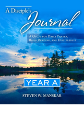 A Disciple's Journal Year A